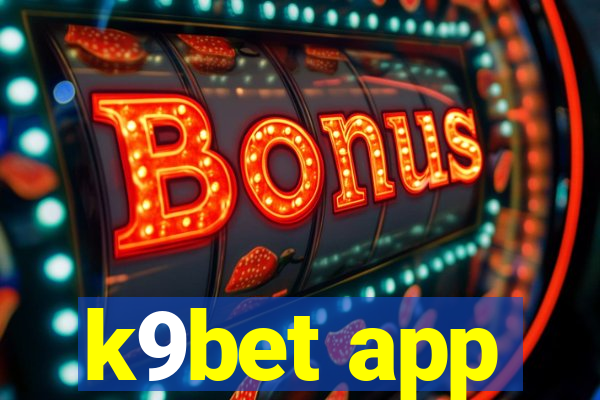 k9bet app